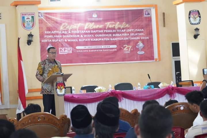 KPU Menggelar Rapat Pleno Terbuka Rekapitulasi Penetapan DPT, Pj Bupati Banyuasin Tegaskan Netralitas ASN.